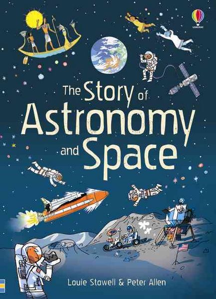 Produktbild: Stowell, L: The Story of Astronomy and Space