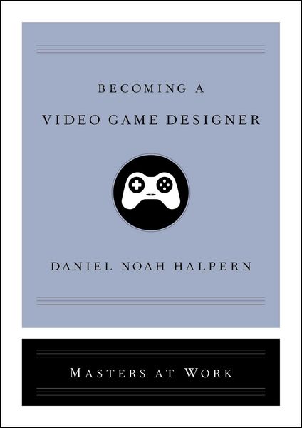 Produktbild: Becoming a Video Game Designer
