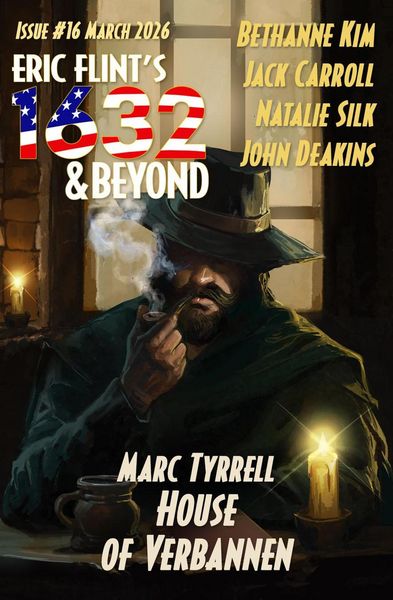 Produktbild: Eric Flint's 1632 & Beyond Issue #16