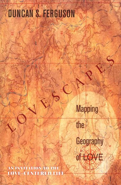 Produktbild: Lovescapes, Mapping the Geography of Love