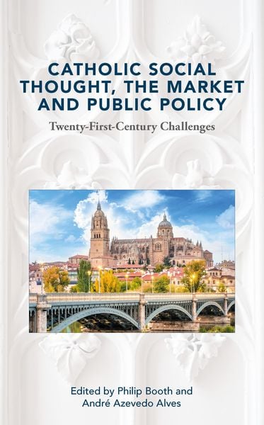 Produktbild: Catholic Social Thought, the Market and Public Policy