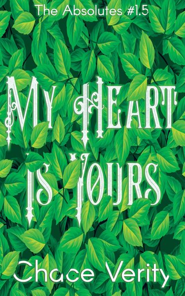 Produktbild: My Heart Is Yours (The Absolutes, #1.5)