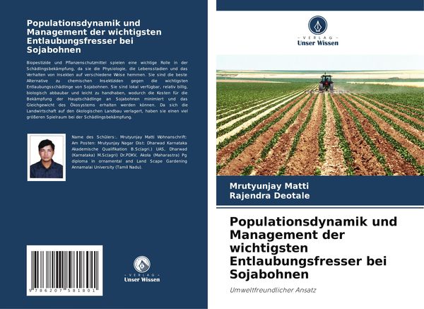 Populationsdynamik und Management der wichtigsten Entlaubungsfresser bei Sojabohnen, Taschenbuch von Mrutyunjay Matti , Rajendra Deotale, Verlag Unser