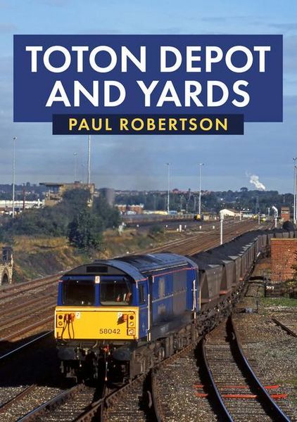 Produktbild: Toton Depot and Yards