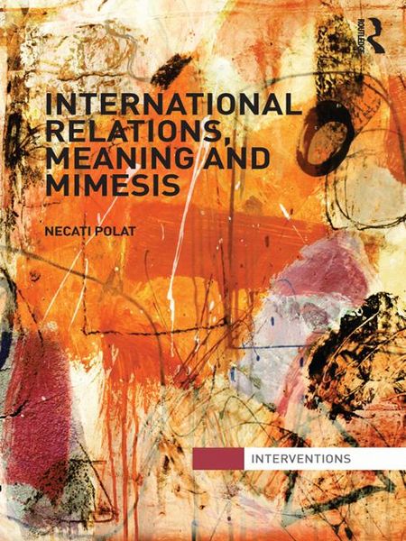 Produktbild: International Relations, Meaning and Mimesis