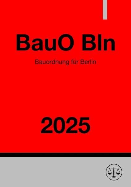 Produktbild: Bauordnung f&uuml;r Berlin - BauO Bln 2025