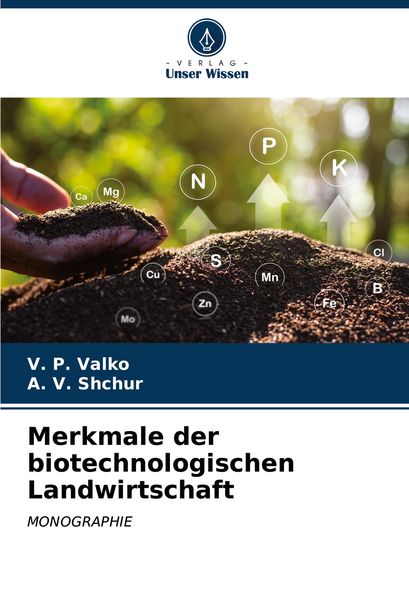 Produktbild: Merkmale der biotechnologischen Landwirtschaft