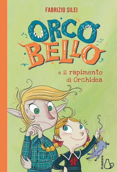 Produktbild: Orcobello e il rapimento di Orchidea