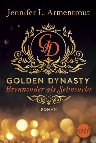 Produktbild: Golden Dynasty - Brennender als Sehnsucht