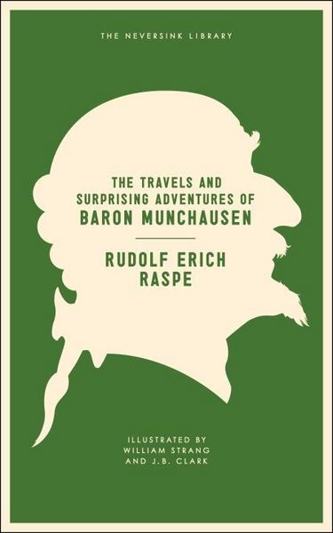 Produktbild: The Travels and Surprising Adventures of Baron Munchausen
