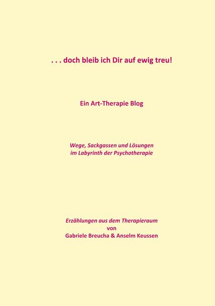 Produktbild: . . . doch bleib ich Dir auf ewig treu!