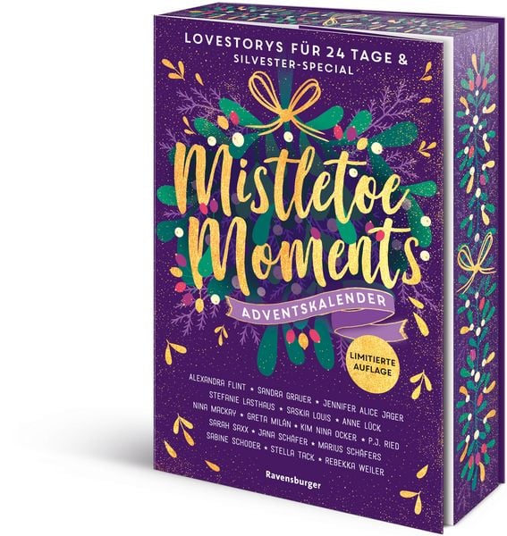 Mistletoe Moments. Ein Adventskalender. Lovestorys für 24 Tage plus Silvester-Special, Taschenbuch von Stefanie Lasthaus , Alexandra Flint , Stella