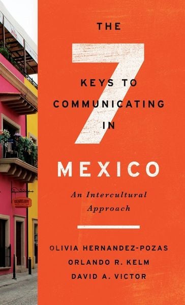 Produktbild: The Seven Keys to Communicating in Mexico