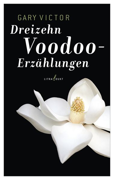 Produktbild: Dreizehn Voodoo-Erz&auml;hlungen