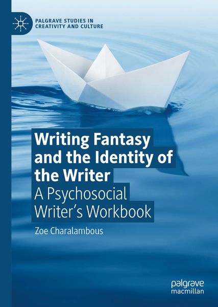 Produktbild: Writing Fantasy and the Identity of the Writer