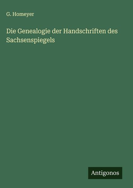 Produktbild: Die Genealogie der Handschriften des Sachsenspiegels