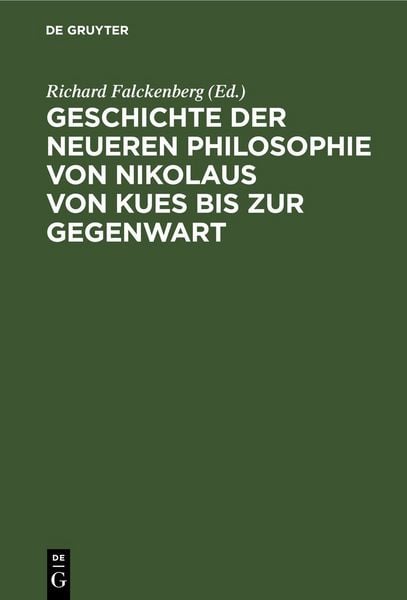 Produktbild: Geschichte der neueren Philosophie von Nikolaus von Kues bis zur Gegenwart