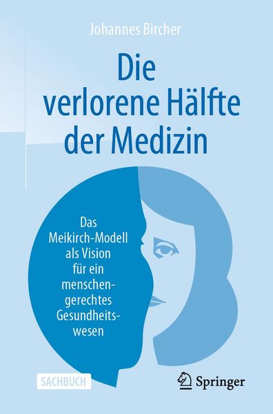 Produktbild: Die verlorene H&auml;lfte der Medizin