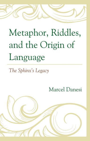 Produktbild: Metaphor, Riddles, and the Origin of Language