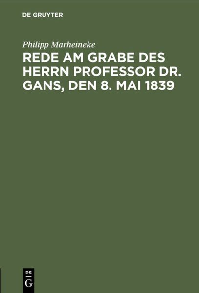 Produktbild: Rede am Grabe des Herrn Professor Dr. Gans, den 8. Mai 1839