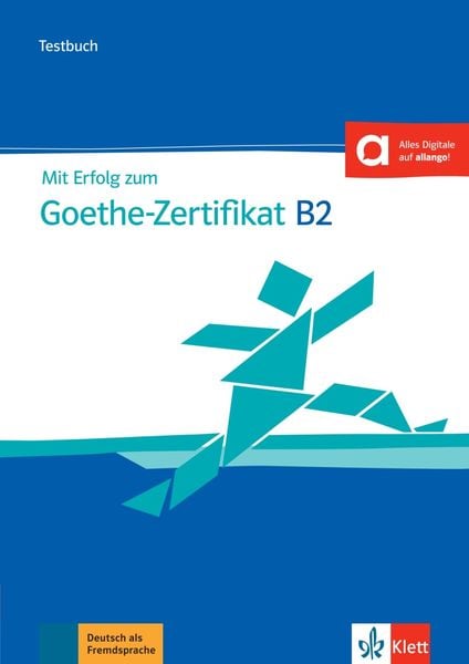 Produktbild: Mit Erfolg zum Goethe-Zertifikat B2. Buch und Audiodateien