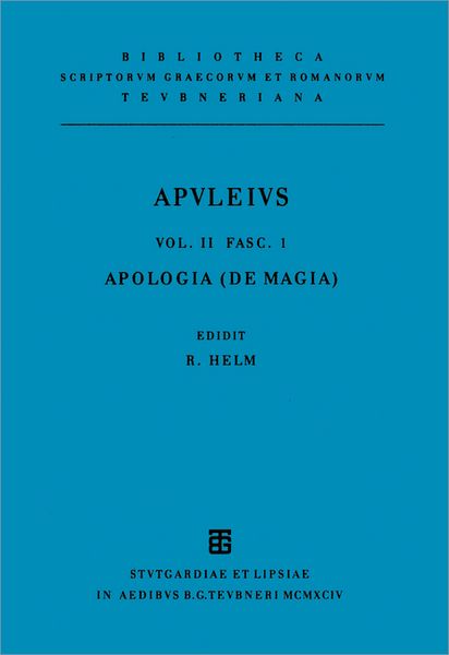 Produktbild: Apuleius Platonicus Madaurensis: Apulei Platonici Madaurensis opera quae supersunt / Pro se de magia liber (Apologia)