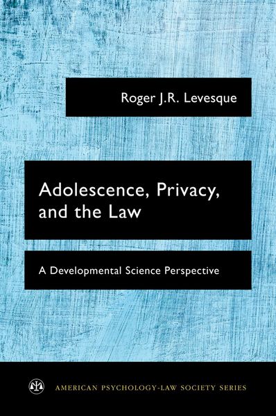 Produktbild: Adolescence, Privacy, and the Law