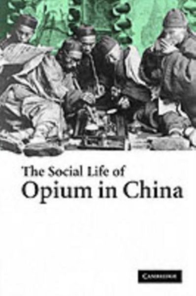 Produktbild: Social Life of Opium in China