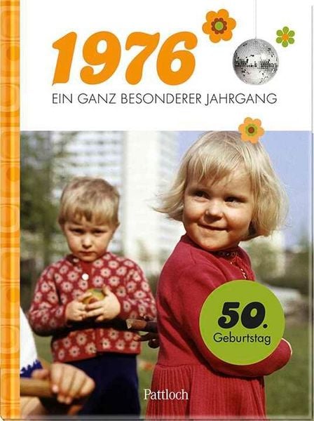 Produktbild: 1976 &ndash; Ein ganz besonderer Jahrgang