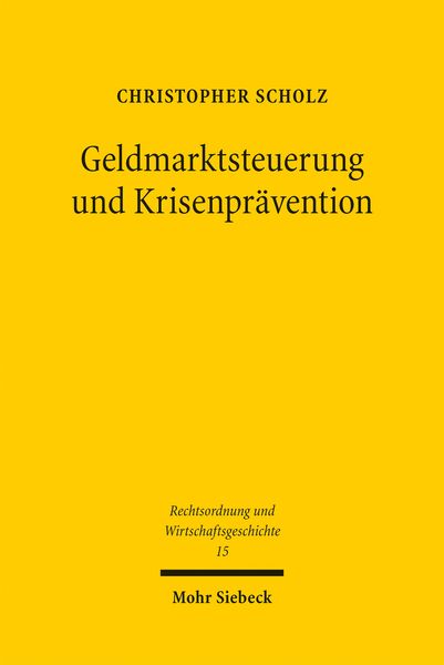 Produktbild: Geldmarktsteuerung und Krisenpr&auml;vention
