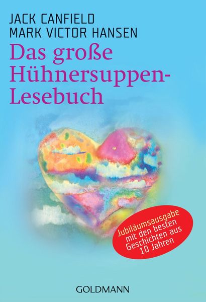 Produktbild: Das gro&szlig;e H&uuml;hnersuppen-Lesebuch