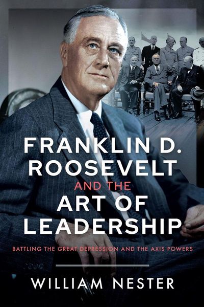Produktbild: Franklin D. Roosevelt and the Art of Leadership