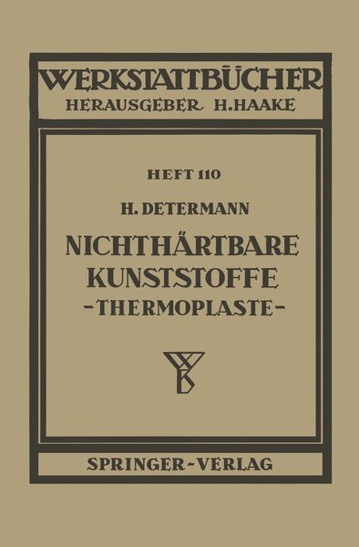 Produktbild: Nichth&auml;rtbare Kunststoffe (Thermoplaste)