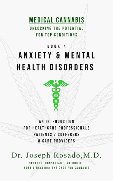 Produktbild: Anxiety & Mental Health Disorders (Medical Cannabis: Unlocking the Potential for Top Conditions, #4)