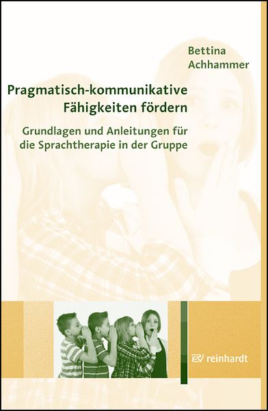 Produktbild: Pragmatisch-kommunikative F&auml;higkeiten f&ouml;rdern