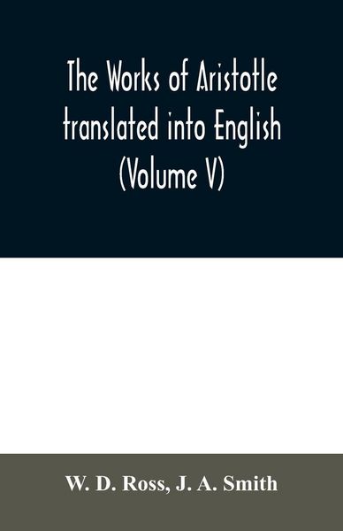 Produktbild: The works of Aristotle translated into English (Volume V)
