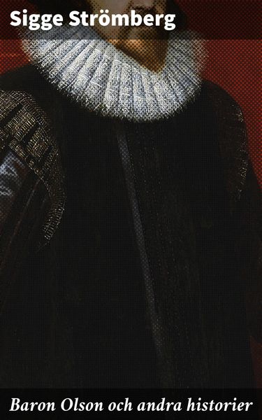Produktbild: Baron Olson och andra historier