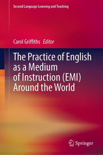 Produktbild: The Practice of English as a Medium of Instruction (EMI) Around the World