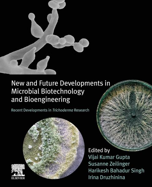 Produktbild: New and Future Developments in Microbial Biotechnology and Bioengineering
