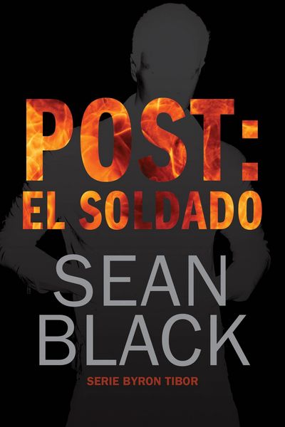 Produktbild: Post: El Soldado (Byron Tibor 1)