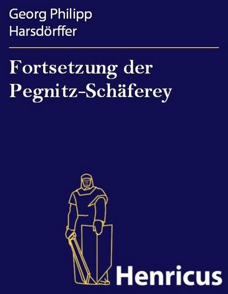 Produktbild: Fortsetzung der Pegnitz-Sch&auml;ferey