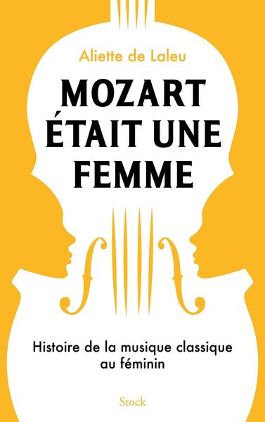 Produktbild: Mozart &eacute;tait une femme