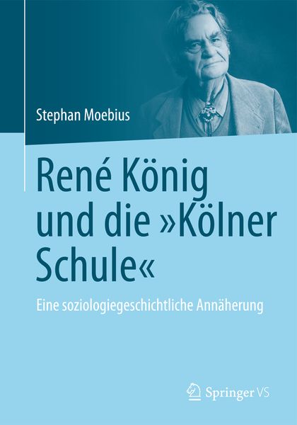 Produktbild: Ren&eacute; K&ouml;nig und die "K&ouml;lner Schule"