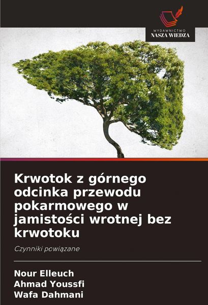 Produktbild: Krwotok z g&oacute;rnego odcinka przewodu pokarmowego w jamisto&iquest;ci wrotnej bez krwotoku