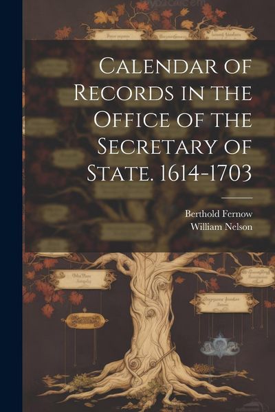 Produktbild: Calendar of Records in the Office of the Secretary of State. 1614-1703