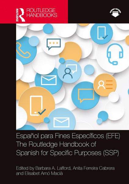 Produktbild: Espa&ntilde;ol para Fines Espec&iacute;ficos (EFE) / The Routledge Handbook of Spanish for Specific Purposes (SSP)
