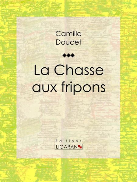Produktbild: La Chasse aux fripons