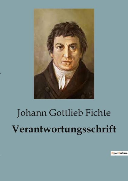 Verantwortungsschrift, Taschenbuch von Johann Gottlieb Fichte, BoD - Books on Demand, 9791041818303
