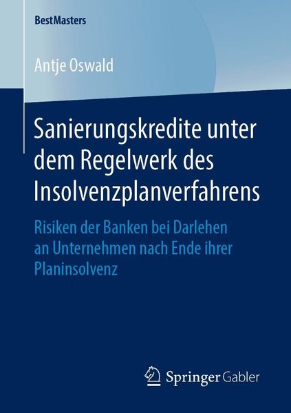 Produktbild: Sanierungskredite unter dem Regelwerk des Insolvenzplanverfahrens