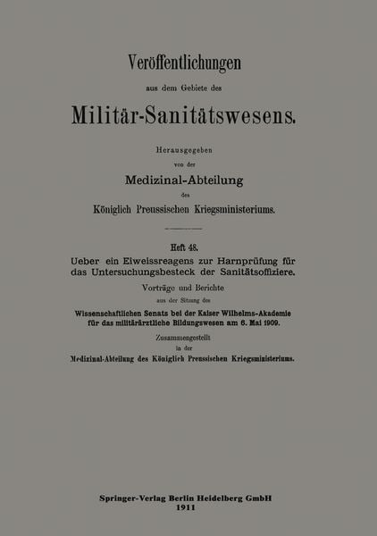 Produktbild: &Uuml;ber ein Eiweissreagens zur Harnpr&uuml;fung f&uuml;r das Untersuchungsbesteck der Sanit&auml;tsoffiziere